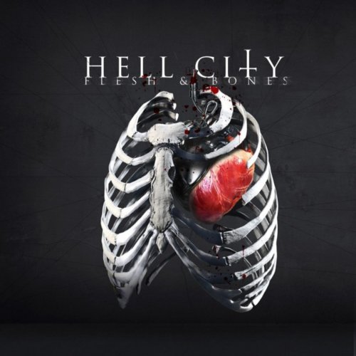 Hell City - Flesh & Bones (2018)