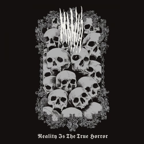 Mania - Reality Is The True Horror (2018)