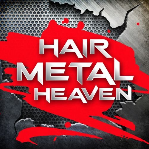 Various Artists - Hair Metal Heaven (2018)