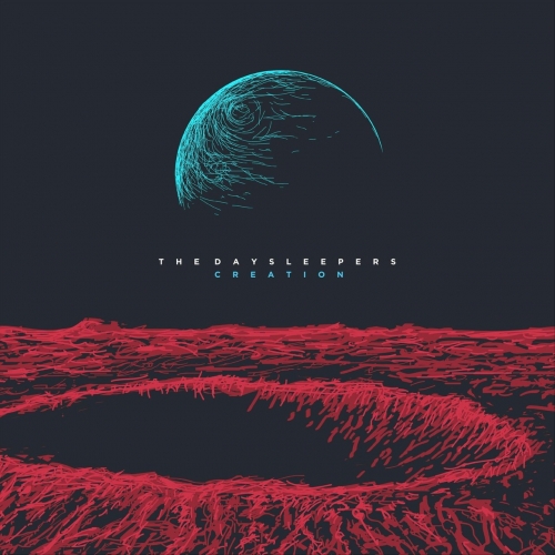 The Daysleepers - Creation (2018)