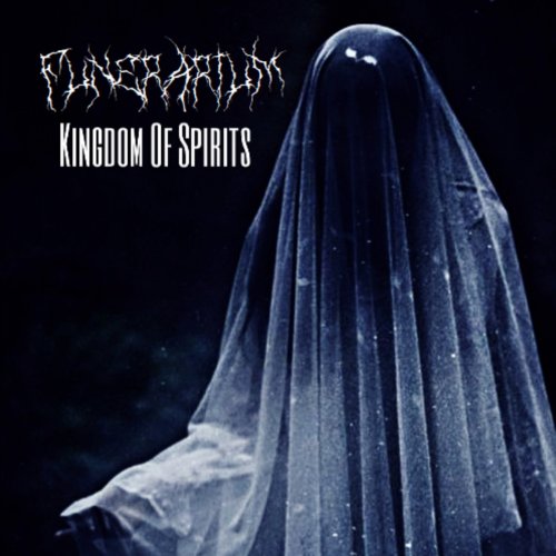 Funérarium - Kingdom Of Spirits (2018)