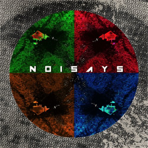 NoiSays - NoiSays (2018)