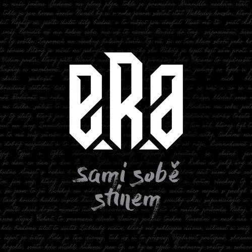 E.R.A - Sami Sobě Stínem (2018)
