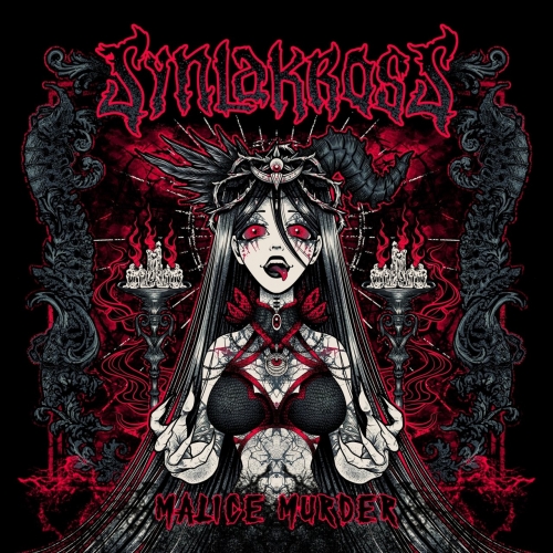 Synlakross - Malice Murder (2018)