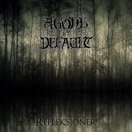 Agony by Default - Refleksjoner (2018)