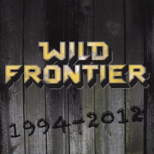 Wild Frontier - 1994-2012 [Соmрilаtiоn] (2012)