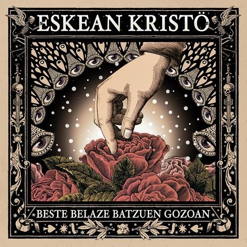 Eskean Kristö - Beste Belaze Batzuen Gozoan (2018)