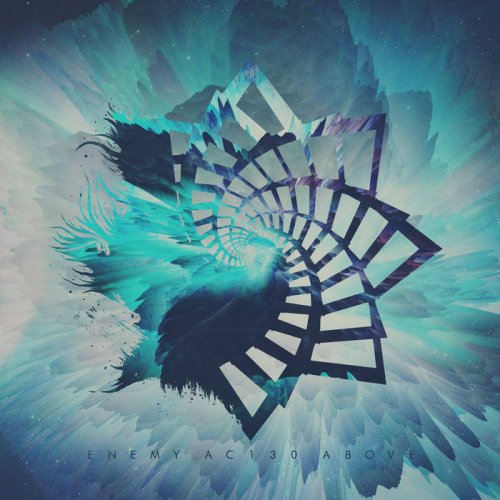 Enemy Ac130 Above - Enemy Ac130 Above (2018)