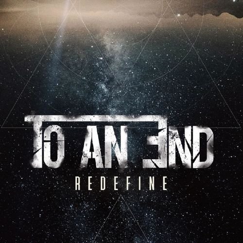 To an End - Redefine (2018)