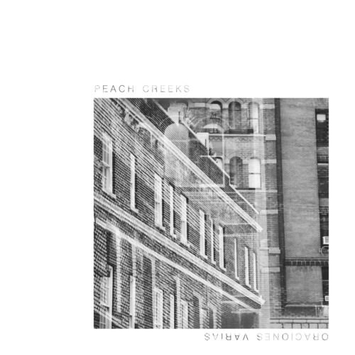 Peach Creeks - Oraciones Varias (2018)