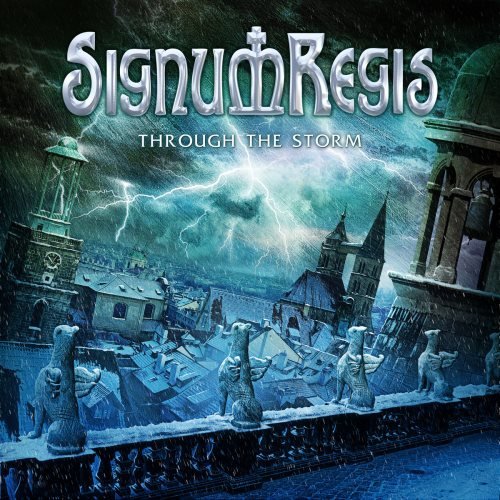 Signum Regis - Тhrоugh Тhе Stоrm [ЕР] (2015)