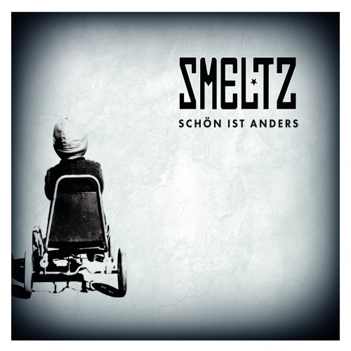 SMELTZ - Schön Ist Anders (2018)