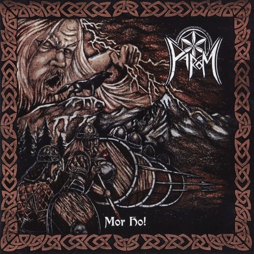 Parom - Mor Ho! (2018)