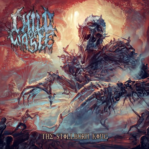 Child of Waste - The Stillborn King (EP) (2018)