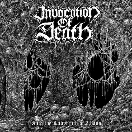 Invocation Of Death - Into The Labyrinth Of Chaos (2018)