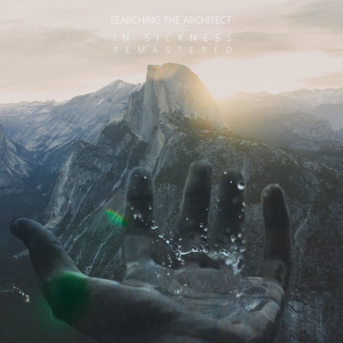 Searching the Architect - In Sickness (Remastered) (2018)