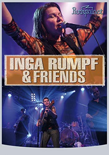 Inga Rumpf & Friends - Rockpalast (2007)