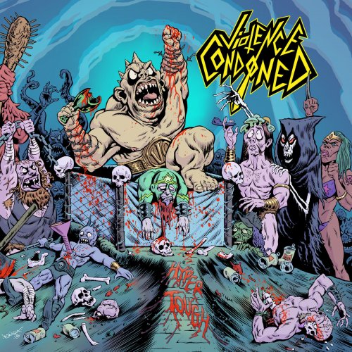 Violence Condoned - Hyper Tough (2019)