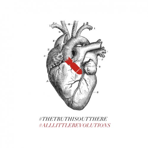 The Truth Is Out There - All Little Revolutions (2019)