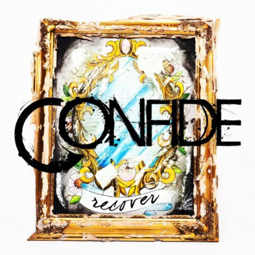 Confide - Discography (2005-2013)
