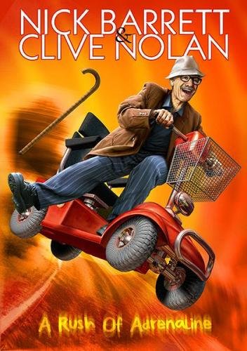 Nick Barrett & Clive Nolan - A Rush Of Adrenaline (2006)