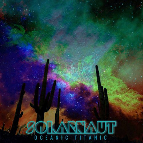 Solarnaut - Oceanic Titanic (2019)