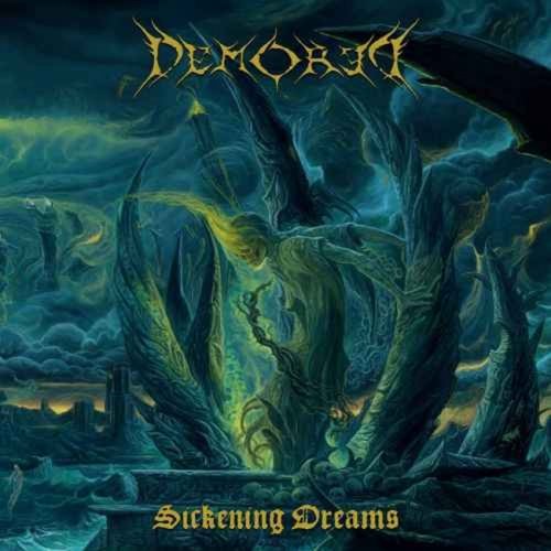 Demored - Sickening Dreams (2018)