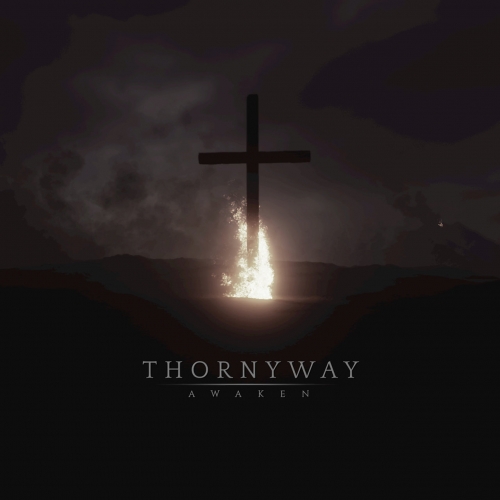 Thornyway - Awaken (2019)