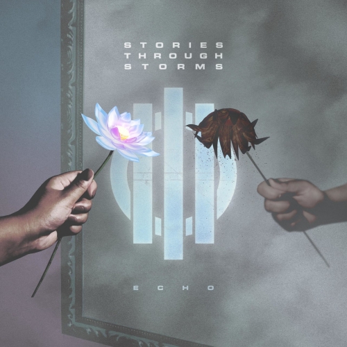 Stories Through Storms - Echo (EP) (2019)