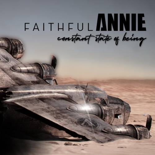 Faithful Annie - Constant State of Being (2019)