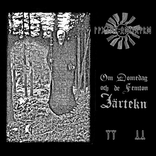 Wagner Ödegård - Om Domedag Och De Femton Järtekn (2019)