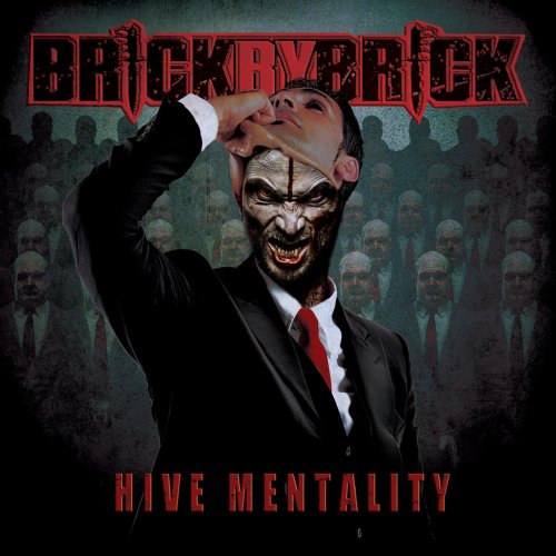 Brick By Brick - Hive Mentality (2019)