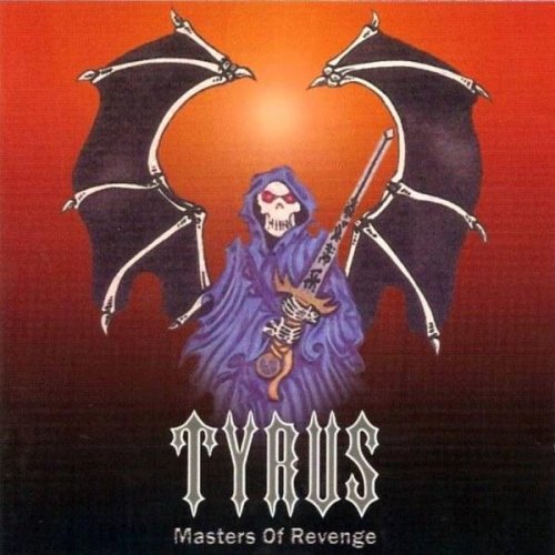 Tyrus - Masters Of Revenge (1986)