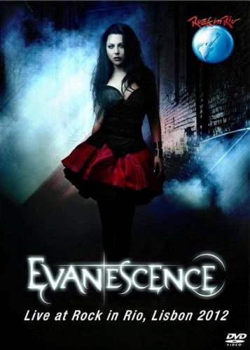 Evanescence - Live at Rock in Rio, Lisbon, Portugal 2012