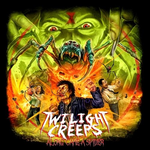 Twilight Creeps - Along Came a Spider (2019)