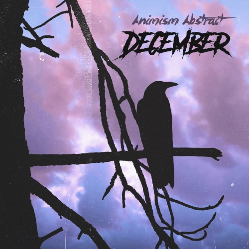 Animism Abstract - December (2019)