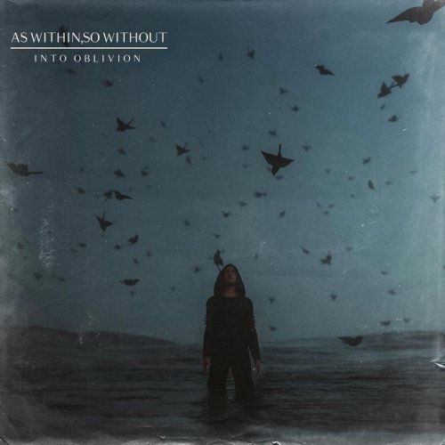 As Within, So Without - Into Oblivion (2019) 