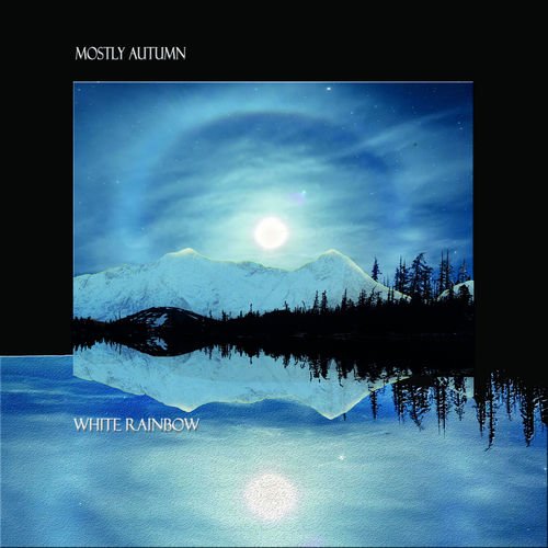 Mostly Autumn – White Rainbow (2019)
