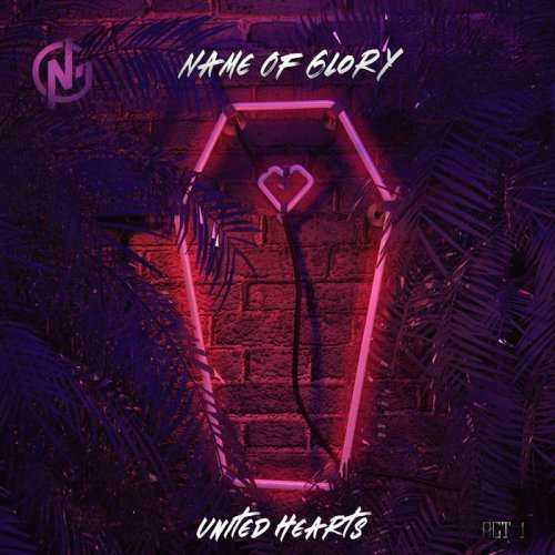 Name Of Glory - United Hearts (2019)