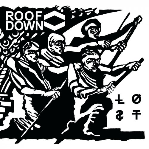 Roof Down - Lost (2019)