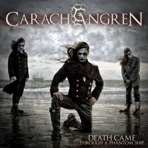 Carach Angren - Dеаth Саmе Тhrоugh А Рhаntоm Shiр (2010) [2013]