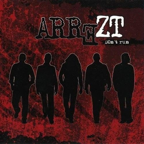 Arrezt - Don't Run (2009)