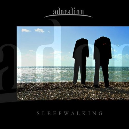 Adoration - Sleepwalking (2008)
