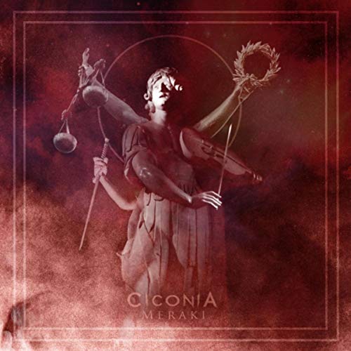 Ciconia - Meraki (2019)