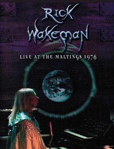 Rick Wakeman - Live At The Maltings 1976 (2013)