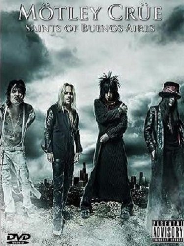 Motley Crue - Saints of Buenos Aires (2009)