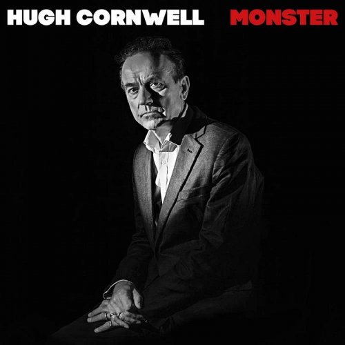 Hugh Cornwell - Monster (2018)