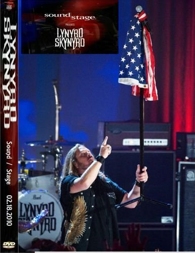 Lynyrd Skynyrd - Sound Stage presents Lynyrd Skynyrd - Live in Chicago (2010)