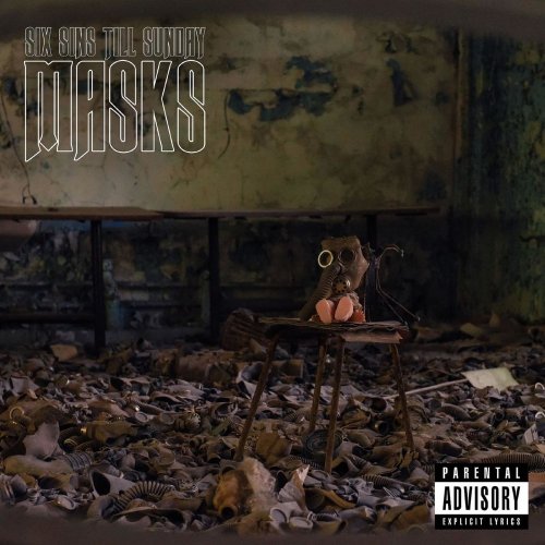 Six Sins Till Sunday - Masks (2019)