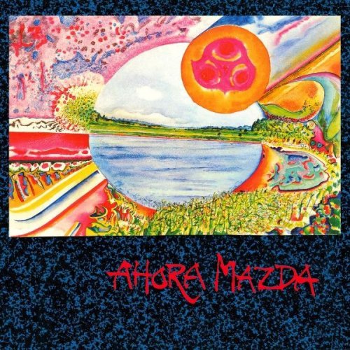 Ahora Mazda - Ahora Mazda (1970)